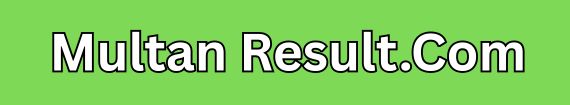 BISE Multan Board Result Card of SSC 1st Annual 2025 - multanresult.com