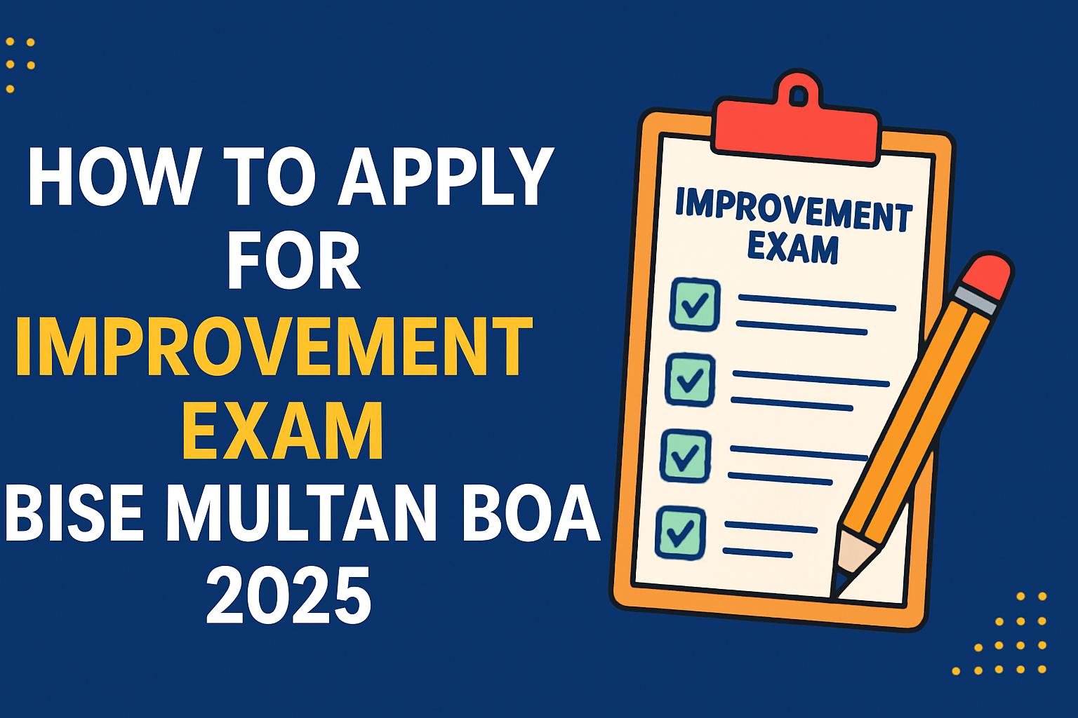 How to Apply for Improvement Exam BISE Multan Board 2025